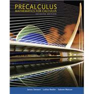 Precalculus: Mathematics for Calculus