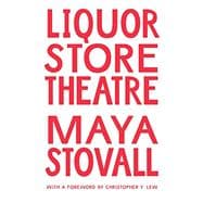 Liquor Store Theatre