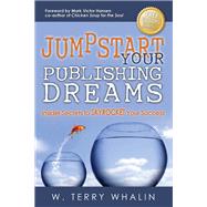 Jumpstart Your Publishing Dreams