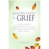 Mindfulness & Grief