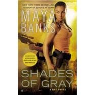 Shades of Gray A KGI Novel
