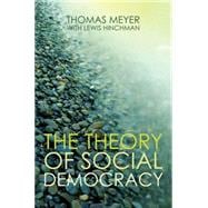 The Theory of Social Democracy
