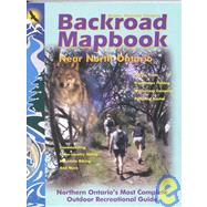 Backroad Mapbook Near North Ontario