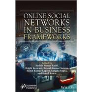 Online Social Networks in Business Frameworks