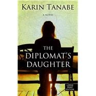 The Diplomat's Daughter