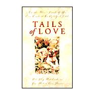Tails of Love