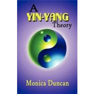 A Yin-yang Theory