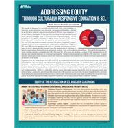 Addressing Equity Through Culturally Responsive Education & SEL
