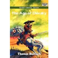 The Age of Chivalry