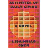 Activities of Daily Living A Novel