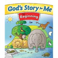 God's Story for Me—The Beginning