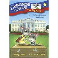 Commander in Cheese #1: The Big Move
