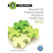 Research for Evidence-Based Practice in Healthcare