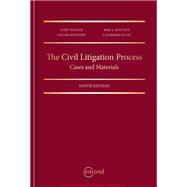 Civil Litigation Process: Cases and Materials