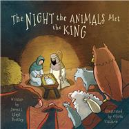 The Night the Animals Met the King
