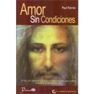Amor sin condiciones / Love Without Conditions
