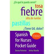 Spanish Pocket Guide for Nurses