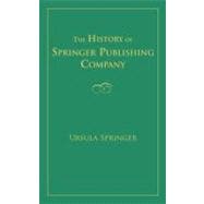 History of Springer Publishing Company,9780826111128
