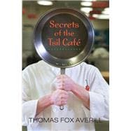 Secrets of the Tsil Cafe