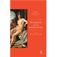 The Making of the Humanities