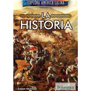 La historia/  The History of Latin America