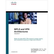 MPLS and VPN Architectures, Volume II