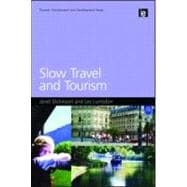 Slow Travel and Tourism