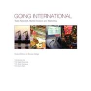 Going International Trade Research, Market Analysis and Marketing (Custom Edition for Seneca College)