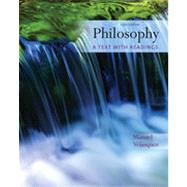 Philosophy: A Text with Readings, 11th Edition