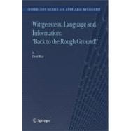 Wittgenstein, Language And Information