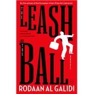 The Leash and the Ball