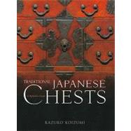 Traditional Japanese Chests A Definitive Guide