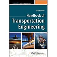 Handbook of Transportation Engineering Volume I & Volume II, Second Edition