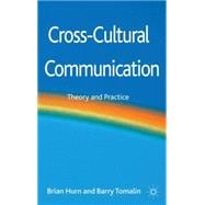 Cross-Cultural Communication Theory and Practice