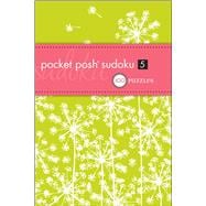 Pocket Posh Sudoku 5 100 Puzzles