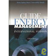 Guide to Energy Management, Fifth Edition, International Version