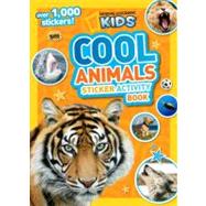 National Geographic Kids Cool Animals Sticker Activity Book Over 1,000 stickers!