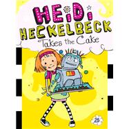 Heidi Heckelbeck Takes the Cake