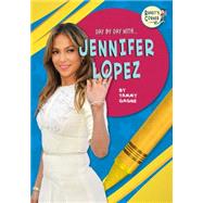 Day by Day Jennifer Lopez