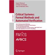 Critical Systems: Formal Methods and Automated Verification