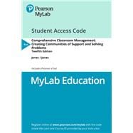 MyLab Education with Pearson eText -- Access Card -- for Comprehensive Classroom Management Creating Communities of Support and Solving Problems
