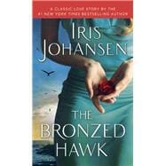 The Bronzed Hawk A Classic Love Story