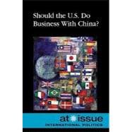 Should the U.S. Do Business with China?