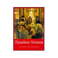 Timeless Visions