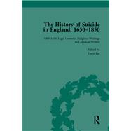 The History of Suicide in England, 1650û1850, Part II vol 7