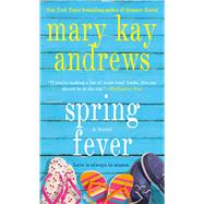 Spring Fever A Novel