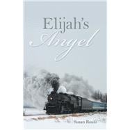 Elijah's Angel
