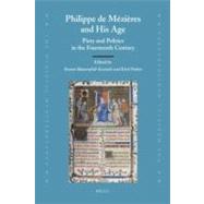 Philippe de Mezieres and His Age