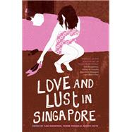 Love and Lust in Singapore