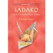 Sadako and the Thousand Paper Cranes (Puffin Modern Classics)